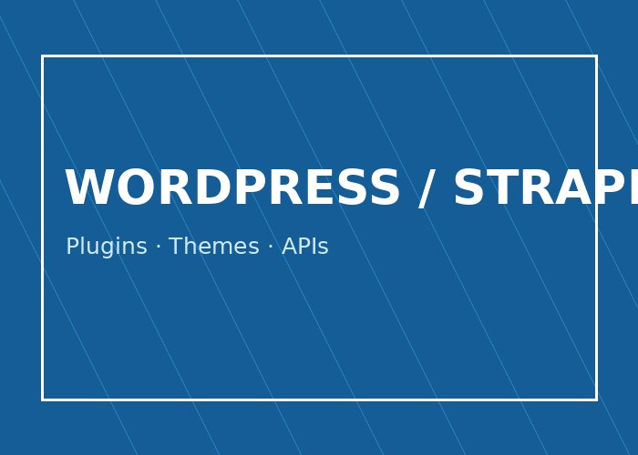 WordPress & Strapi
