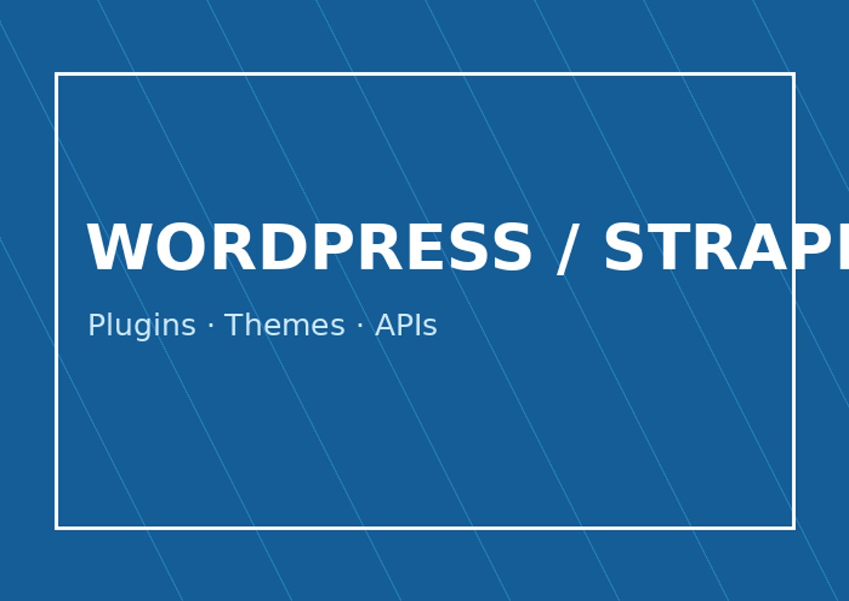 WordPress & Strapi